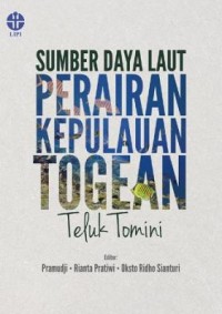 Sumber daya laut perairan kepulauan togean teluk tomini