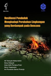 Resilensi penduduk menghadapai perubahan lingkungan yang berdampak pada bencana