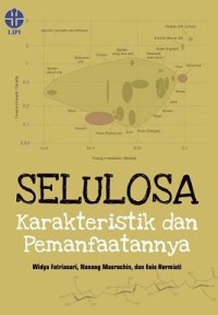 Selulosa : karateristik dan pemanfaatannya