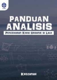 Panduan analisis pencemaran kimia organik di laut