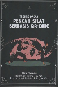 Teknik dasar pencak silat berbasis QR-Code