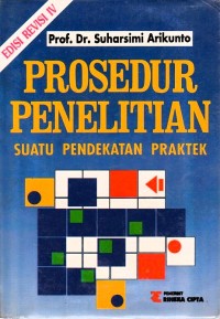 Prosedur penelitian : suatu pendekatan praktek