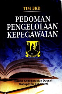 Pedoman pengelolaan kepegawaian