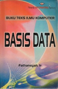 Buku teks ilmu komputer : basis data