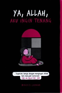 Ya Allah, aku ingin tenang