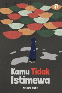 Kamu tidak istimewa