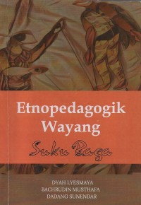 Etnopedagogik wayang suku raga