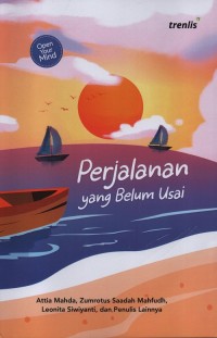 Perjalanan yang belum usai