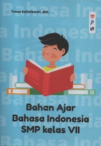 Bahan ajar bahasa indonesia SMP kelas VII