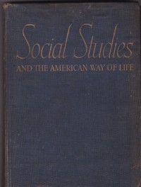 Social Studies and The American Way of Life