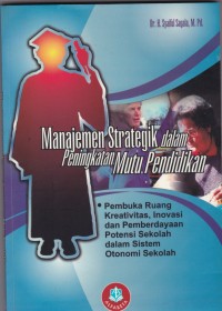 Manajemen Strategik dalam Peningkatan Mutu Pendidikan