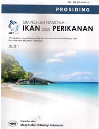 Prosiding Simposium Nasional Ikan dan Perikanan