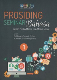 Prosiding seminar bahasa dalam media massa dan media sosial