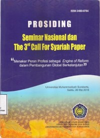 Prosiding Seminar Nasional dan The 3rd Call For Syariah Paper