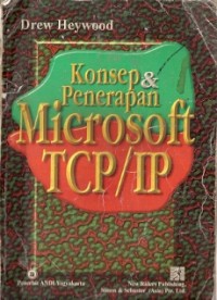 Konsep Dan Penerapan Microsoft TPC/IP