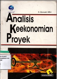 Analisis Keekonomian Proyek