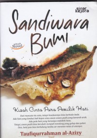 Sandiwara Bumi: Kisah Cinta Para Pemilik Hati
