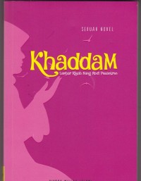 Khaddam: Lembar Kisah Sang Abdi Pesantren