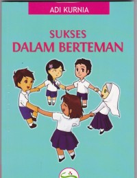 Sukses dalam Berteman