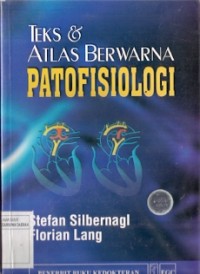 Teks  & Atlas Berwarna Patofisiologi