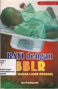 Bayi dengan BBLR (Berat Badan Lahir Rendah)