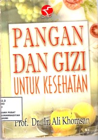 Pangan dan Gizi untuk Kesehatan