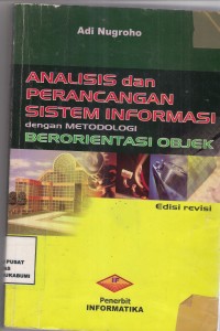 Analisis dan Perancangan Sistem Informasi dengan metode Berorientasi Objek