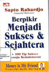 Berpikir Menjadi Sukses & Sejahtera