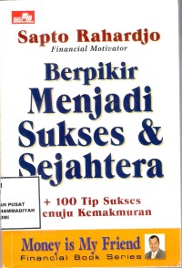 Berpikir Menjadi Sukses & Sejahtera