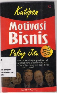 Kutipan Motivasi Bisnis paling jitu