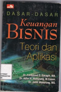 Dasar-Dasar Keuangan Bisnis Teori dan Aplikasi