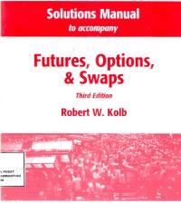 Solution Manual to Company
future, Options, & Swaps
