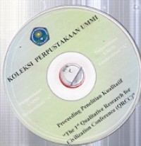 CD : Koleksi Perpustakaan UMMI Proceeding Penelitian Kualitatif 