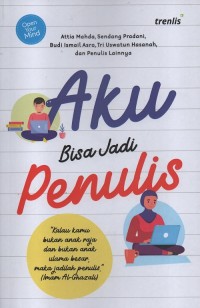 Aku bisa jadi penulis