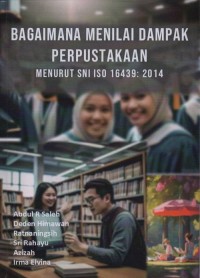 Bagaimana menilai dampak perpustakaan menurut ISO 16439: 2014
