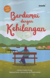 Berdamai dengan kehilangan