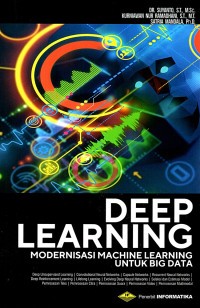Deep learning  modernisasi machine learning untuk big data