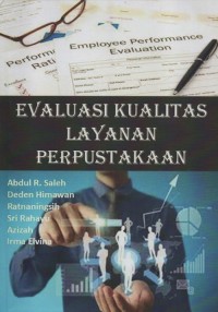 Evaluasi kualitas layanan perpustakaan