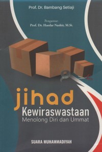 Jihad kewiraswastaan : monolog diri dan ummat