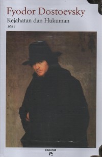 Kejahatan dan hukuman jilid 1 = crime and punishment