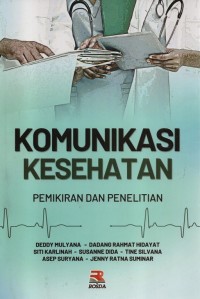 Image of Komunikasi kesehatan : pemikiran dan penelitian