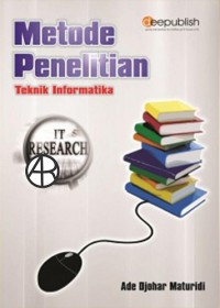 Metode penelitian  teknik informatika