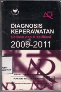 Diagnosis Keperawatan definisi dan klasifikasi 2009-2011