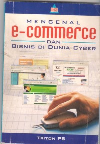 Mengenal E-Commerce dan Bisnis Dunia Cyber