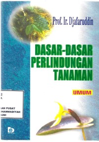 Dasar-Dasar Perlindungan tanaman