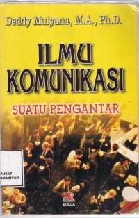 Ilmu komunikasi Suatu Pengantar