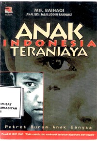 Anak Indonesia Teraniaya