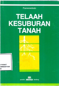 Telaah Kesuburan Tanah