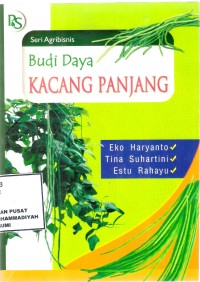 Budidaya Kacang Panjang