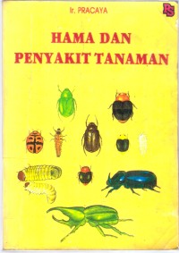 Hama dan Penyakit Tanaman